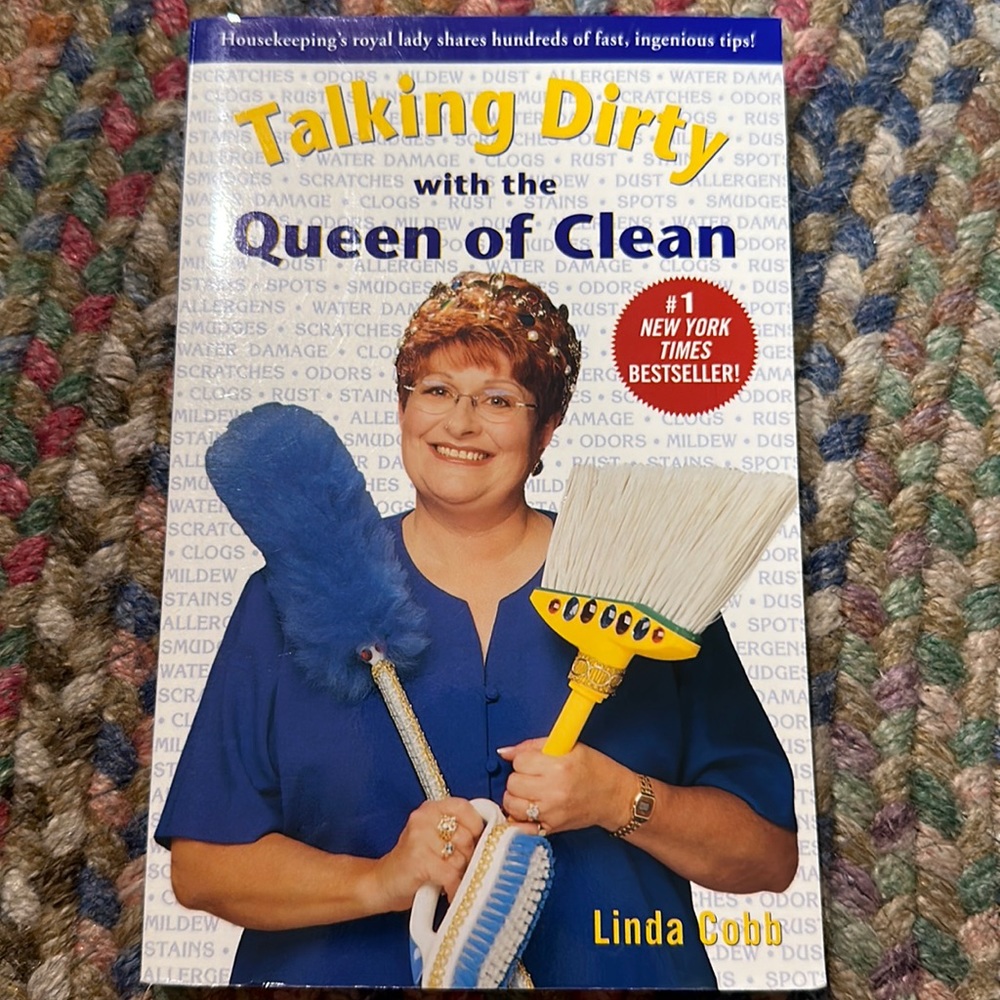 Talking Dirty with the Queen of‎ Clean Linda Cobb